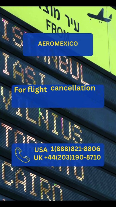 Where Can You Get Help With Aeromexico Airlines Reservations? ✈️