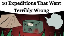 10 Expeditions That Went Terribly Wrong