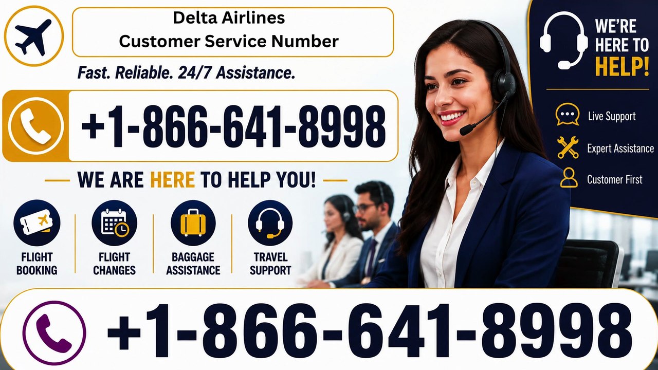 Complete Guide to DELTA AIRLINES® Customer Service™ Numbers and Help Options