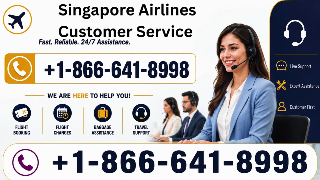 The {Singapore Airlines™ Official Customer Service }Complete Guide || 24x7 Live Updates Full Support Guide