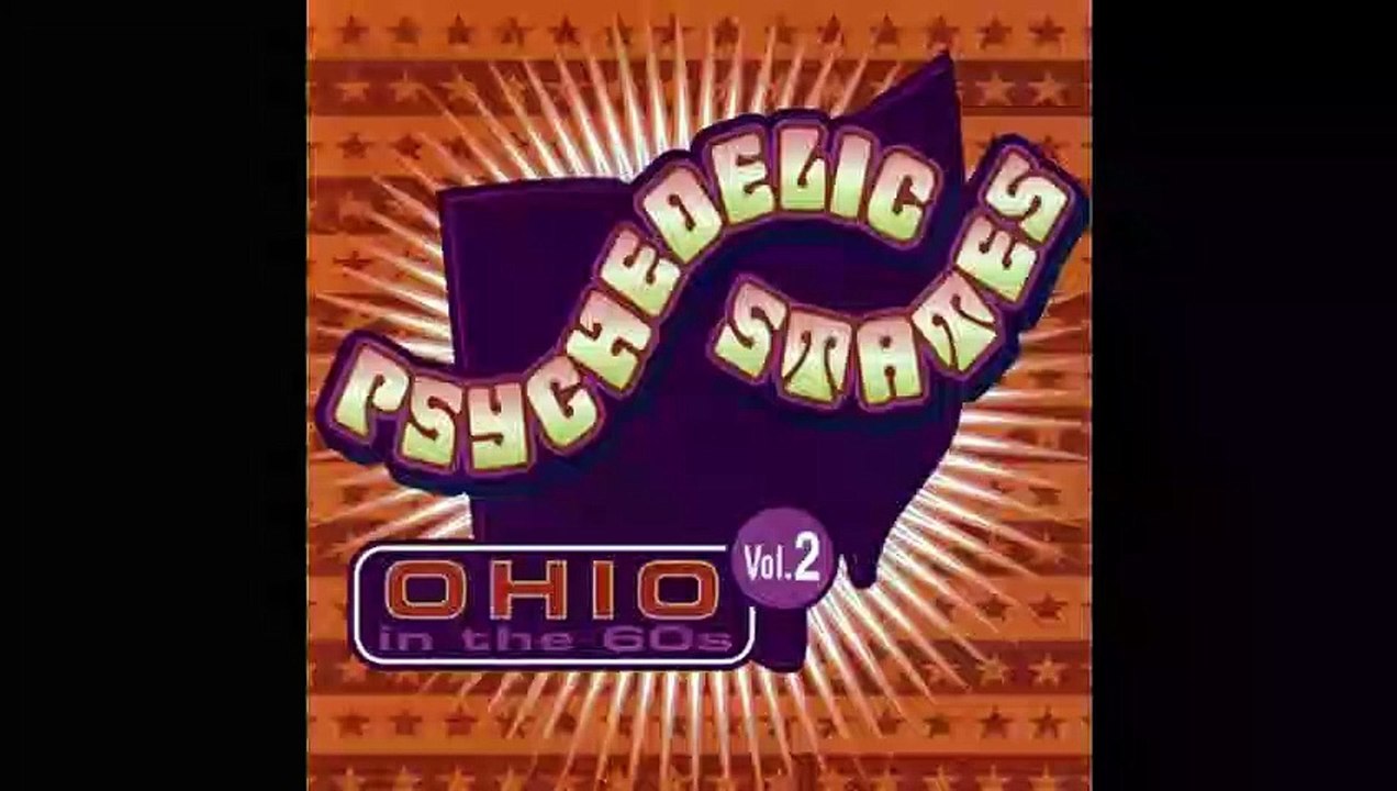 V/A — Psychedelic States: Ohio In The 60’s, Vol...