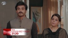 Kader Bizi Yazdı 18. Bölüm Fragmanı - 19 Ağustos 2026