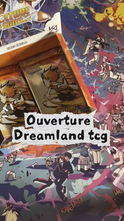 Dreamland ouverture