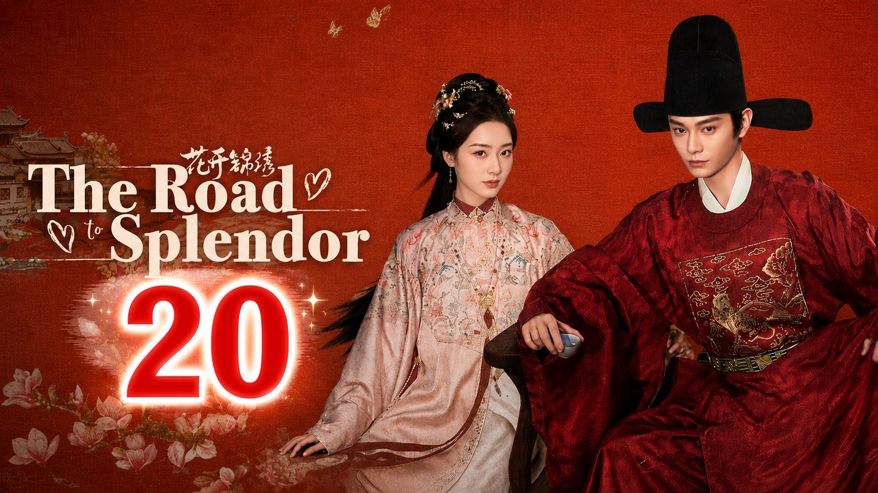 The Road to Splendor Ep 20 English Sub