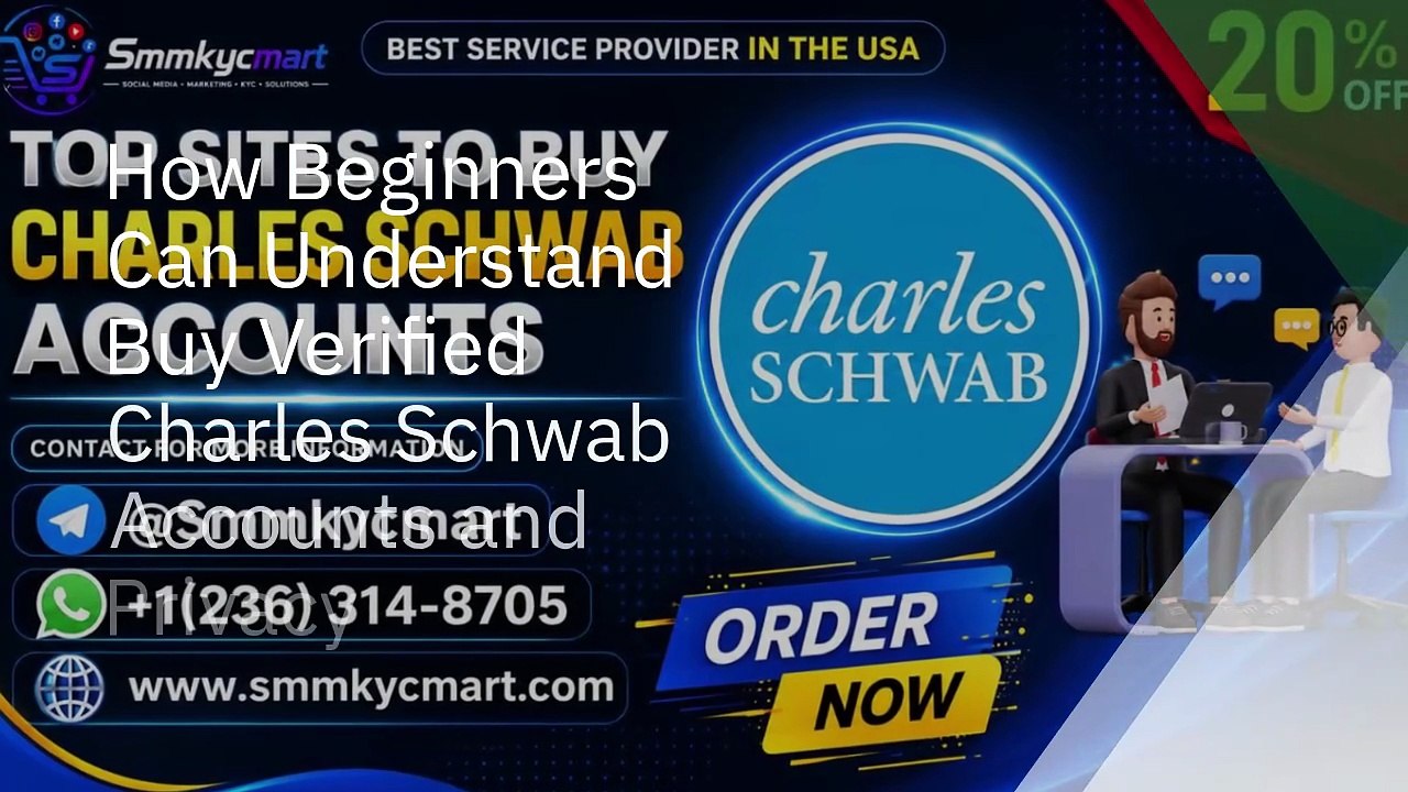 Best Guide to Buy Verified Charles Schwab Accounts and Account Protection