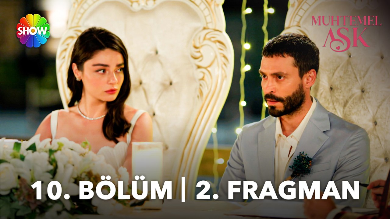 Muhtemel Aşk 10. Bölüm 2. Fragman | "Kadir ile...