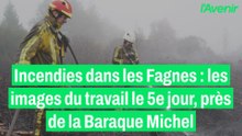 Incendies dans les Fagnes : voici en quoi consistait le travail près de la Baraque Michel