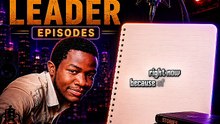 Our Community Leader Episode 2 | The Leader We Chose