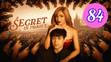 A Secret in Prague 2026 Episode 84 Engsub