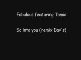 Fabolous ft Tamia - So into you (remix Dav's)