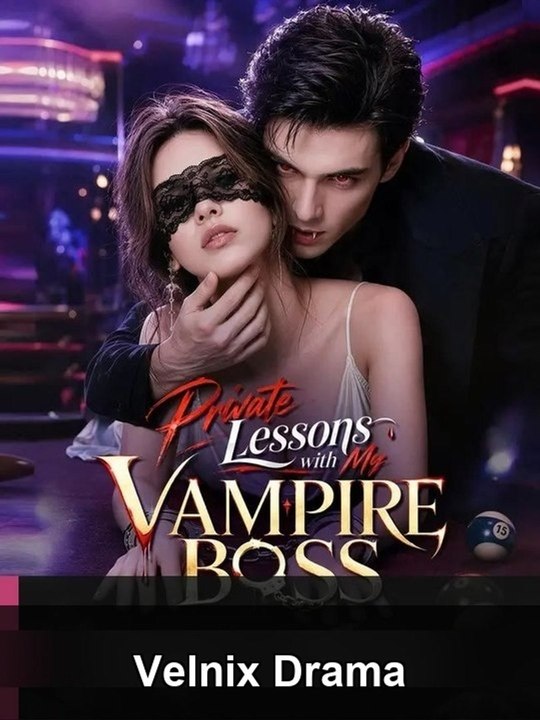 Private Lessons With My Vampire Boss #Fullepiso...