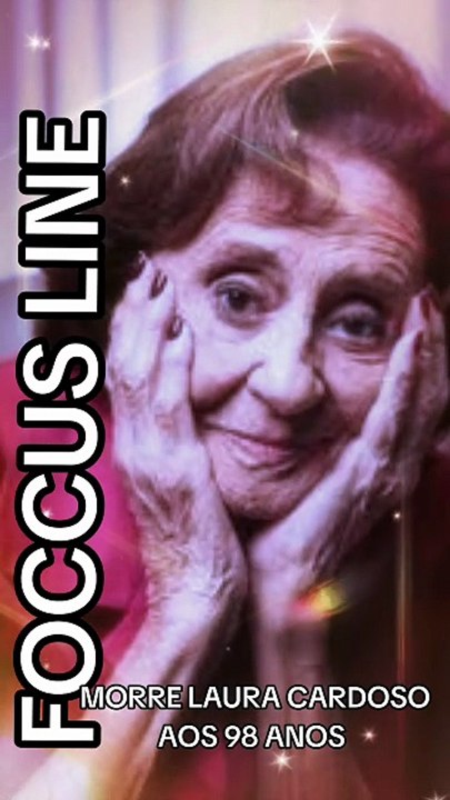 1000048187-MORRE A ATRIZ LAURA CARDOSO AOS 98 ANOS