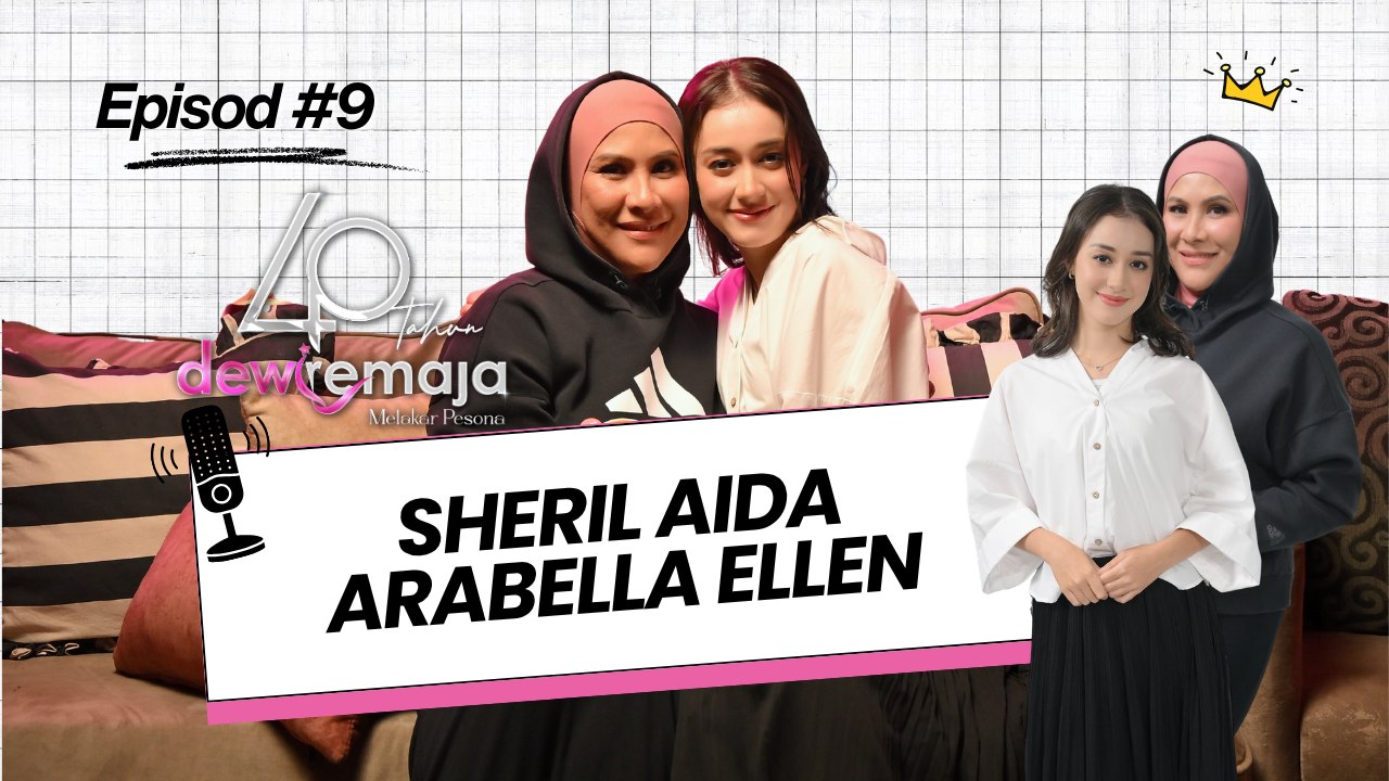 40 Tahun Dewi Remaja: Sheril Aida Dari Generasi Pertama, Arabella Allen Rupanya ‘Kuat Nangis’?