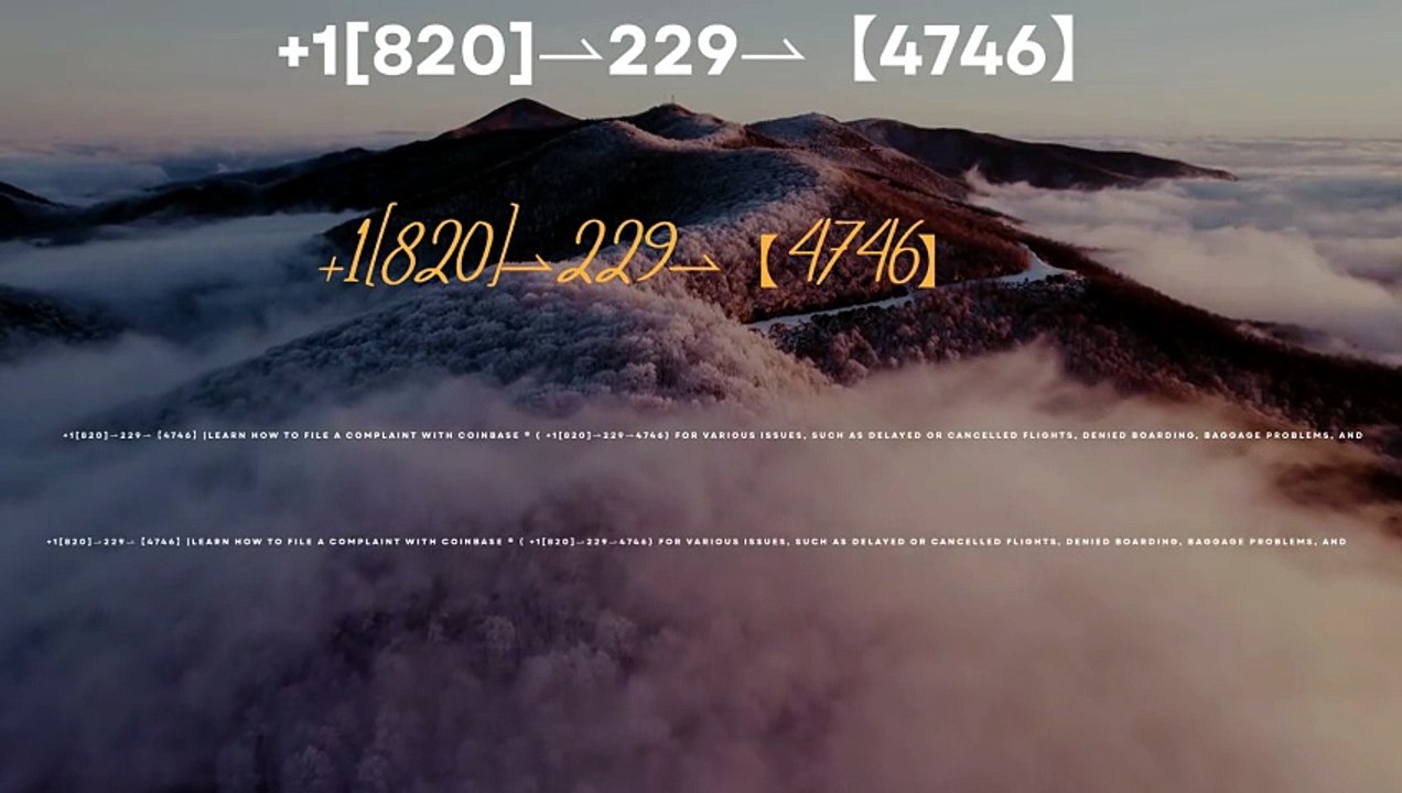 !!FAQ&!! 【Coinbase®】 {Help Desk Wallet SuppoRt}™ — Toll-Free Numbers & Support Options