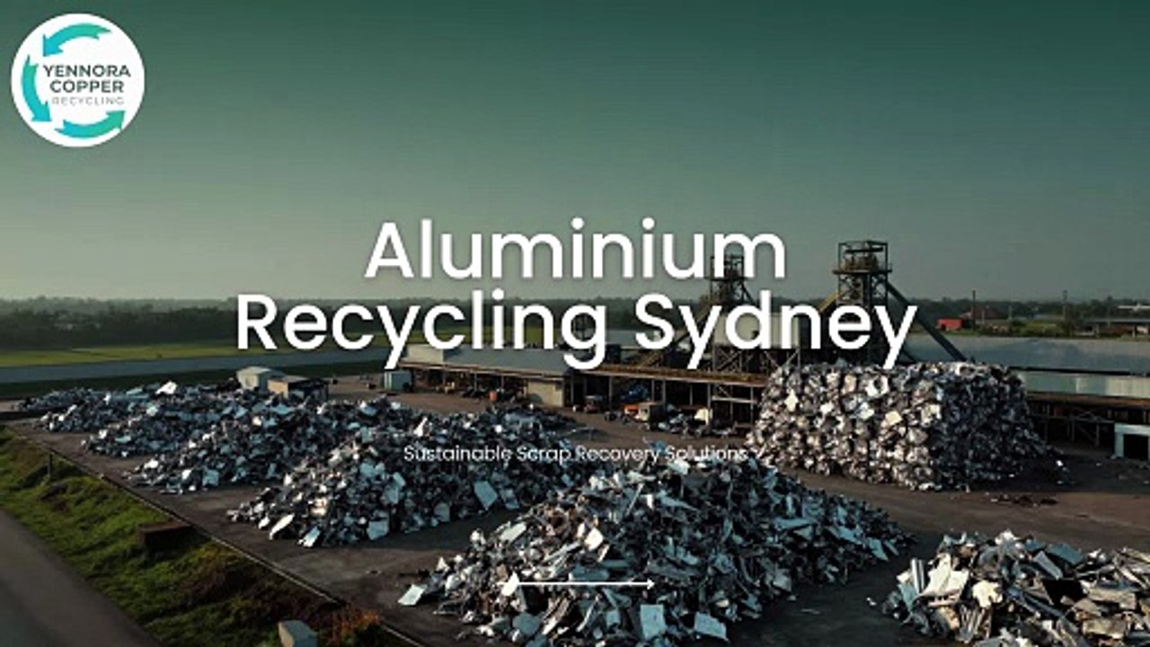 Aluminium Recycling Sydney – Sustainable Scrap Recovery Solutions