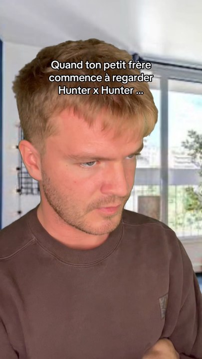Quand ton petit frère a commencer à regarder Hu...