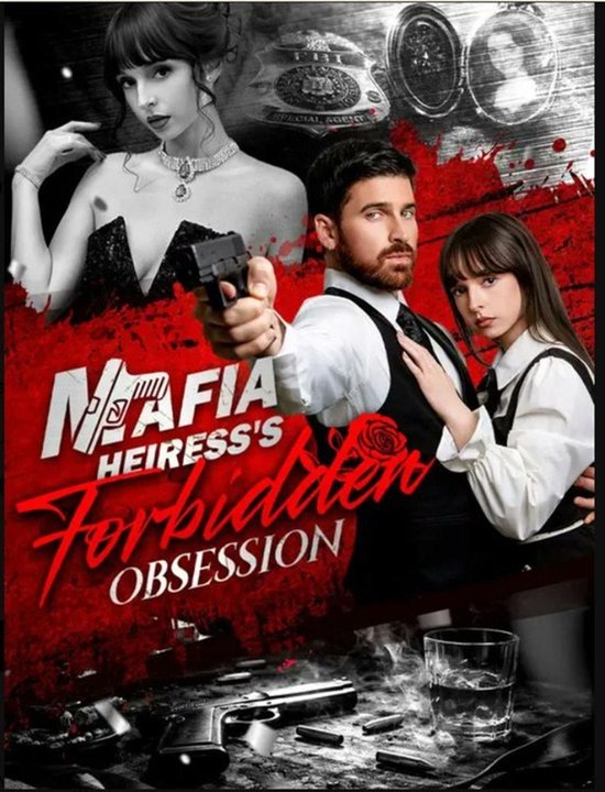 Mafia heiress's forbidden obsession- Full Movie...