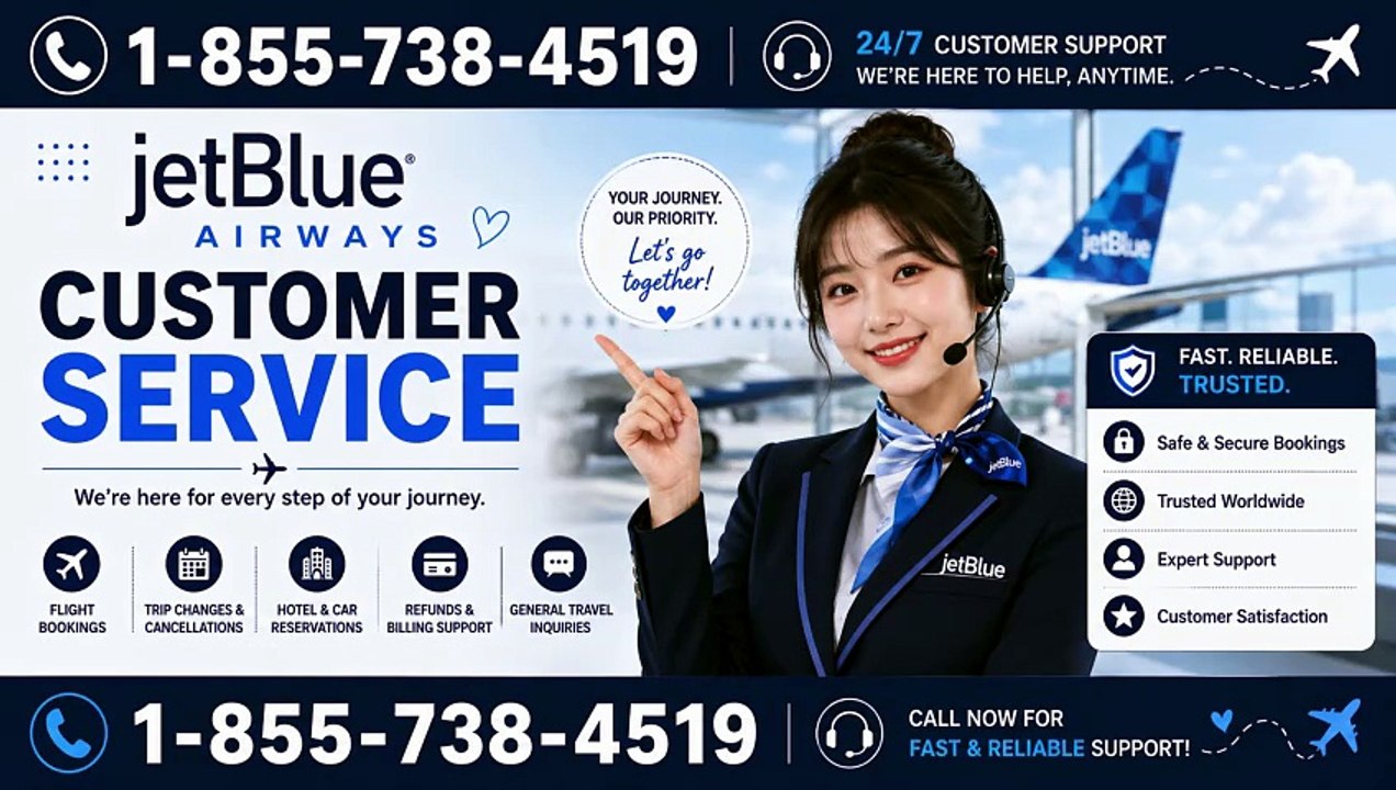Complete Guide To Jetblue Airlines® Official Customer Service™ USA Contact Numbers And Contect Support