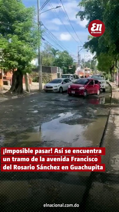 ¡Imposible pasar! Así se encuentra un tramo de la avenida Francisco del Rosario Sánchez en Guachupita