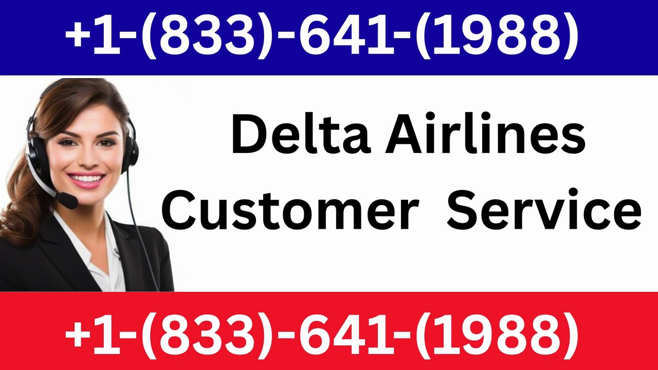 Delta Airlines® Official USA Customer Support™ Contact Numbers: A Step-by-Step Guide
