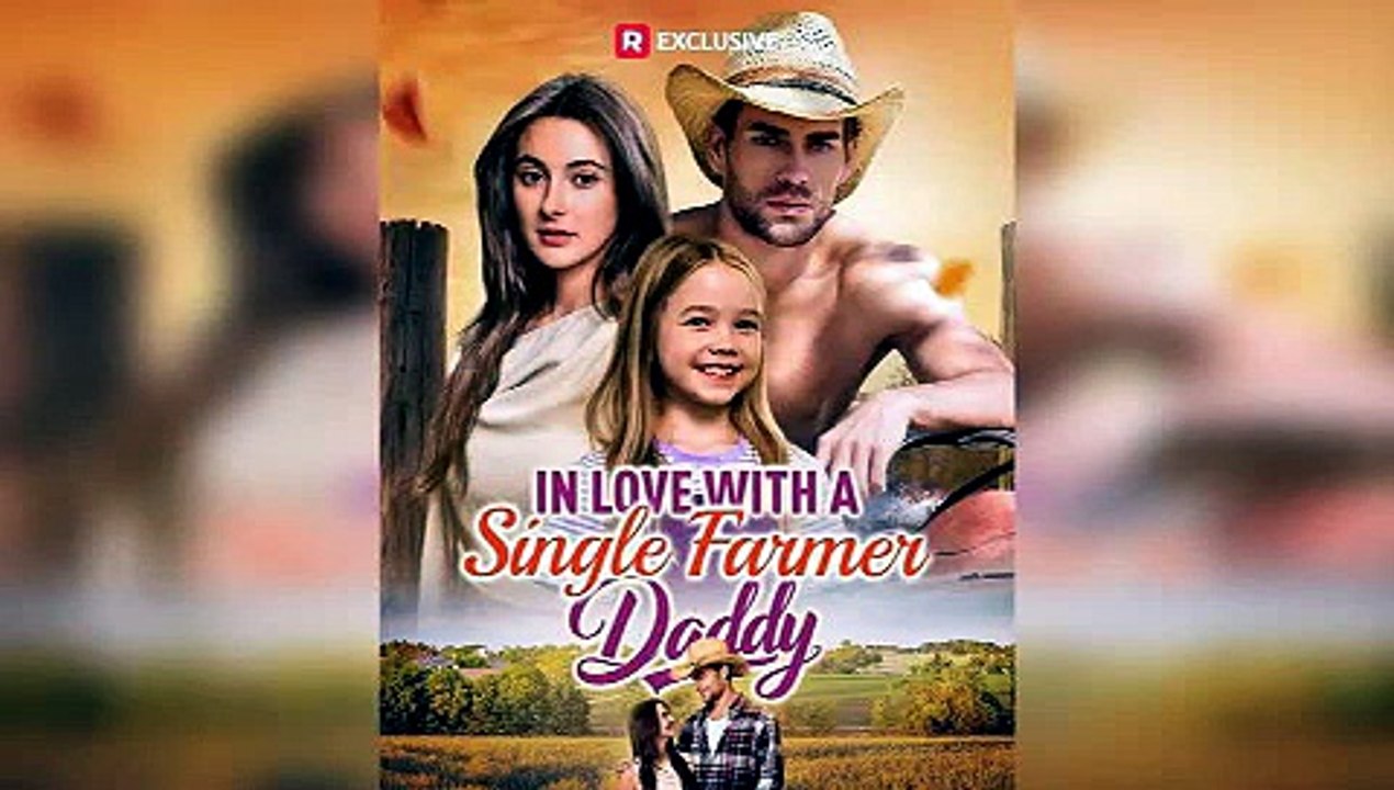 In Love with a Single Farmer Daddy: The Grumpy Country Widower Swore His Heart Was Dead, Until His New Nanny Moved In