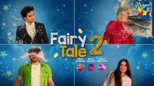 Fairy Tale 2 EP 10 - PART 02 [CC] 21 OCT - Presented By BrookeBond Supreme, Glow & Lovely, & Sunsilk