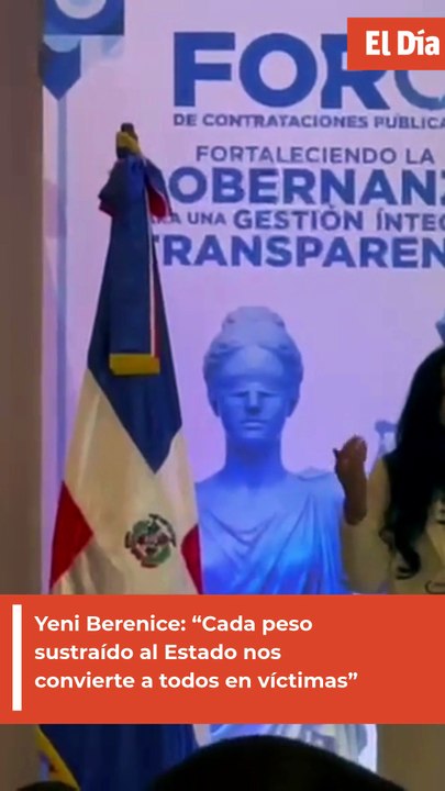 Yeni Berenice: “Cada peso robado al Estado convierte a todos los ciudadanos en víctimas”
