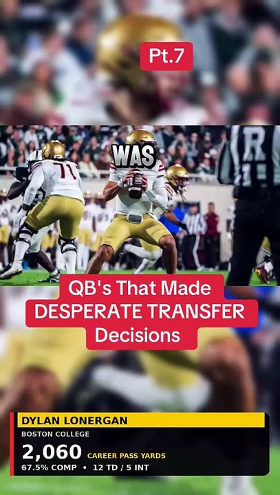QB's That Made DESPERATE TRANSFER Decisions