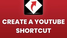 Create a YouTube Shortcut in Seconds | Shortty