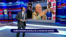 Rubén Moreira se burla de Noroña | Qué Importa