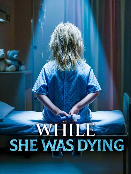 While She Was Dying | Komplette Serie | Short Drama Deutsch