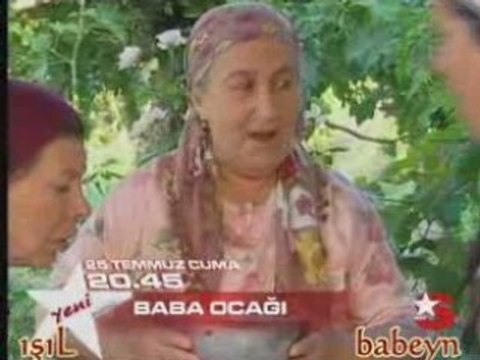 Baba Ocağı 5 Bölüm Fragman 25 Temmuz 2008