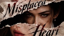 Misplaced Heart Full EP | Emotional Revenge Romance Short Drama | Viral Betrayal Love Story - ENGSUB