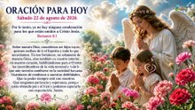 ORACIÓN Sábado 22 de agosto de 2026