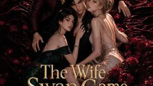 The Wife Swap Game  🔥🔥🔥FULL MOVIES ENGLISH SUB 2026