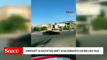 Esenyurt'ta ehliyetsiz drift atan sürücüye 220 bin lira ceza