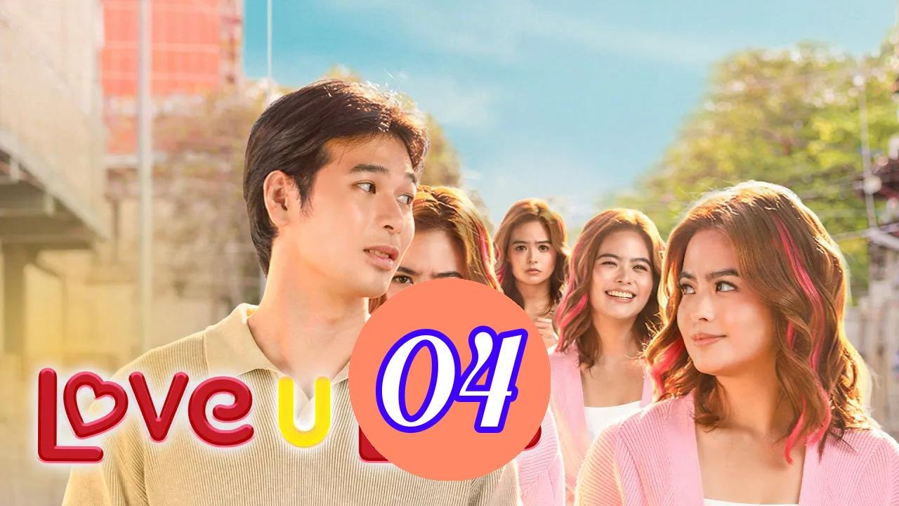 Love U Lots 2026 Episode 4 Engsub