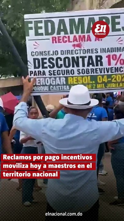 Reclamos por pago incentivos moviliza hoy a maestros en el territorio nacional