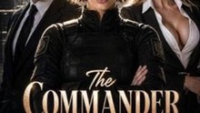 the commander he regretted dismissing🌻FULL🌻