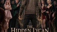 The Hidden Lycan Alpha A Fathers Wrath An Alphas Return - Full Mini Movie