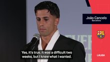 'Returning to Barcelona was my sole objective' - Cancelo