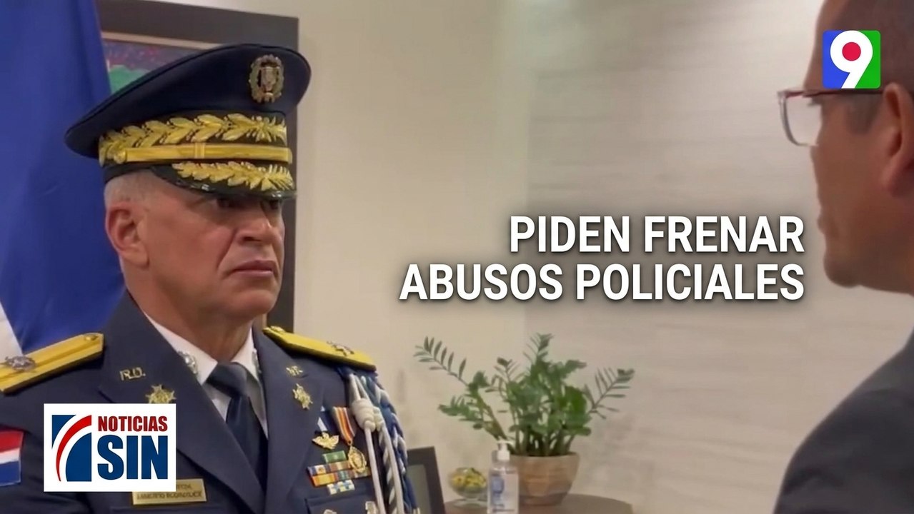 Piden a nuevo director de PN frenar abusos poli...