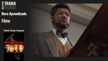 Duro Aprendizado Trailer e onde ver