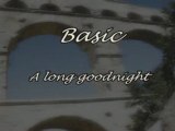 Basic - a long goodnight (2007)
