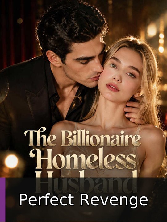The Billionaire Homeless Husband | Perfect Revenge | Full Short Drama | English Sub 2026