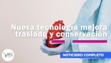 Nueva tecnología mejora traslado y conservación de órganos | 316 | 24 al 30 de agosto de 2026