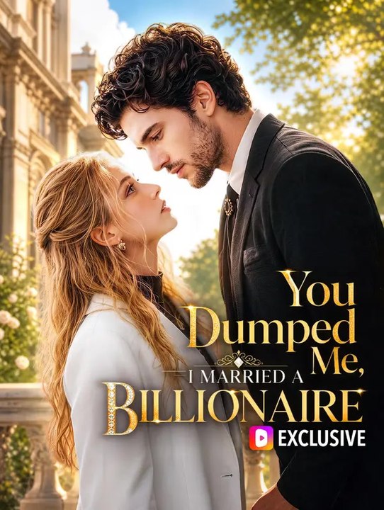 You Dumped Me, I Married a Billionaire | Komplette Serie | Short Drama Deutsch