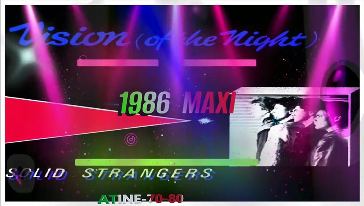 Solid Strangers - Vision Of The Night (maxi)