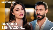 Defne, Kadir'i TERK ETTİ! - Muhtemel Aşk 10. Bölüm (SON SAHNE)
