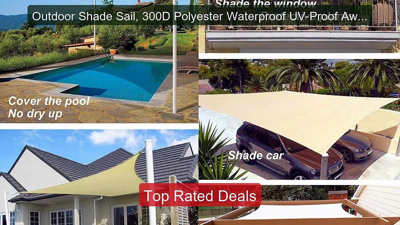 Outdoor Shade Sail, 300D Polyester Waterproof UV-Proof Awning... -- Amazing Value 2026 | Must Have!